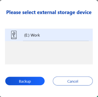 Figure 6 : Selecting any external drive to backup and pressing Backup